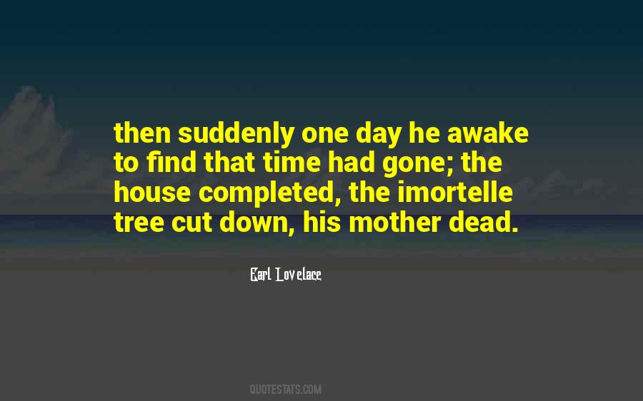 Earl Lovelace Quotes #1699530