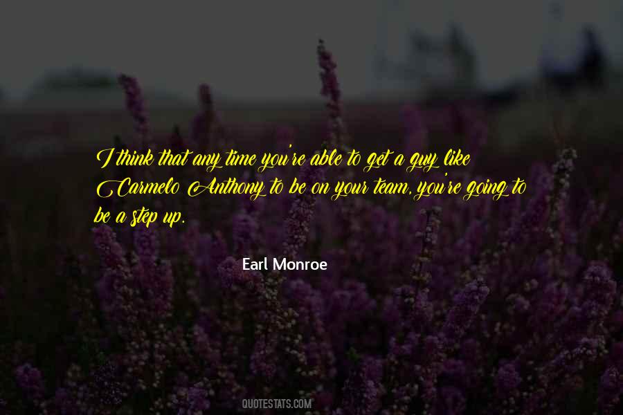 Earl Monroe Quotes #389979