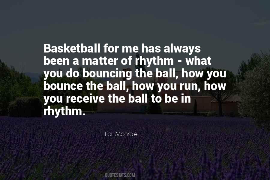 Earl Monroe Quotes #986930