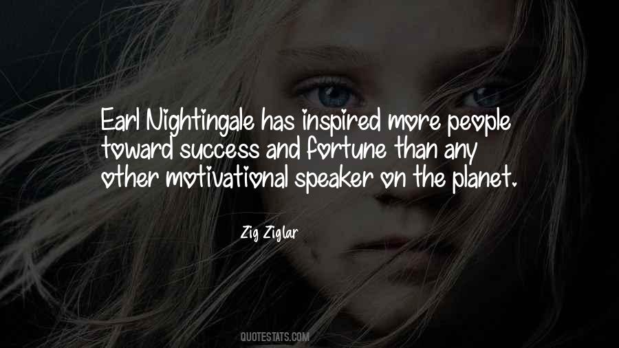 Earl Nightingale Quotes #1735737