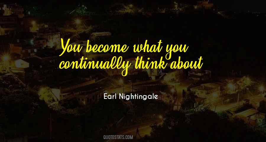 Earl Nightingale Quotes #522014