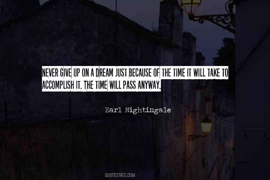 Earl Nightingale Quotes #700913