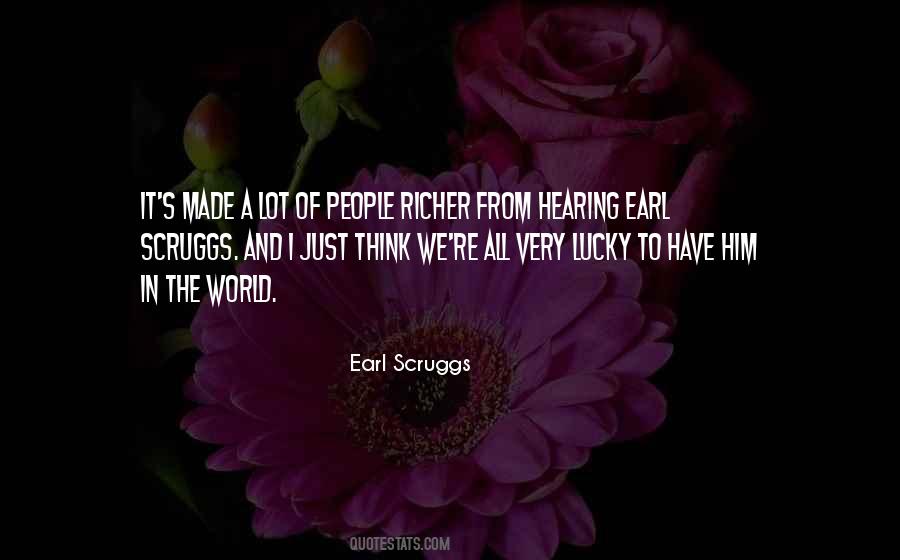 Earl Scruggs Quotes #1199688