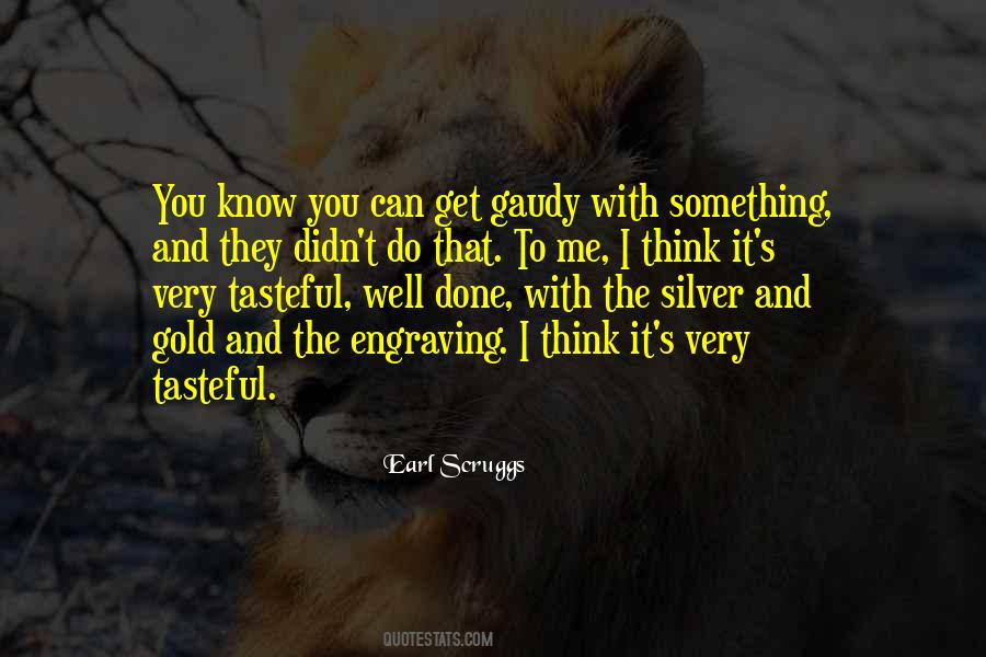 Earl Scruggs Quotes #1230895