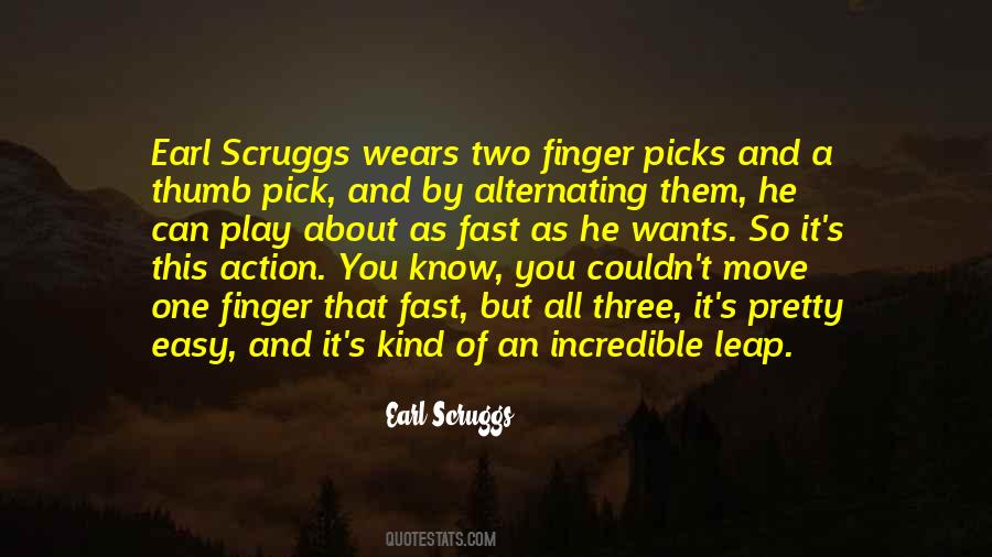 Earl Scruggs Quotes #292887