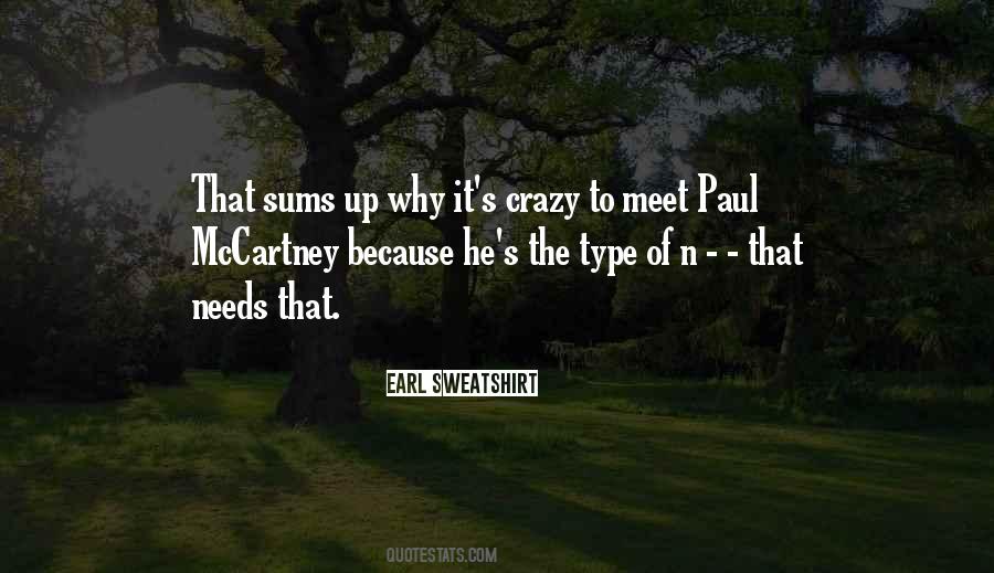 Earl Sweatshirt Quotes #1504907 Earl Sweatshirt Quotes #1504907
