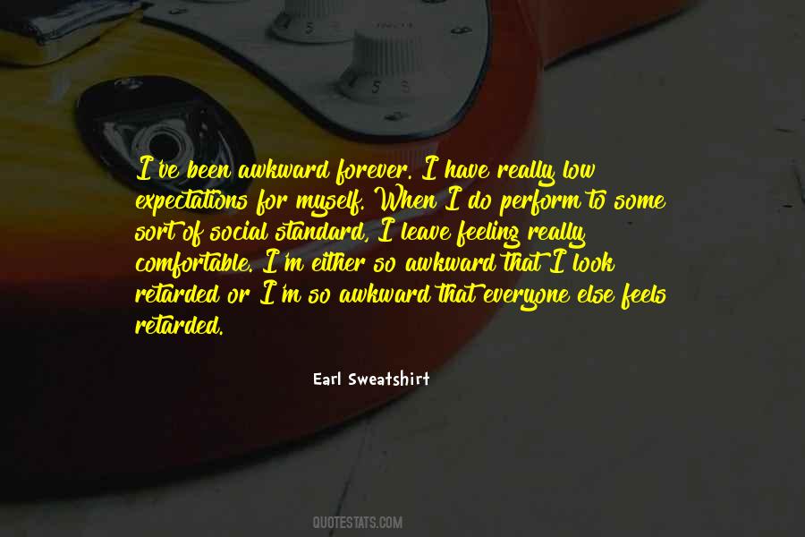 Earl Sweatshirt Quotes #856486