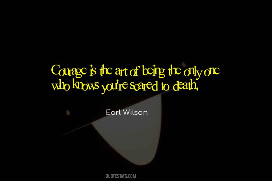 Earl Wilson Quotes #993388