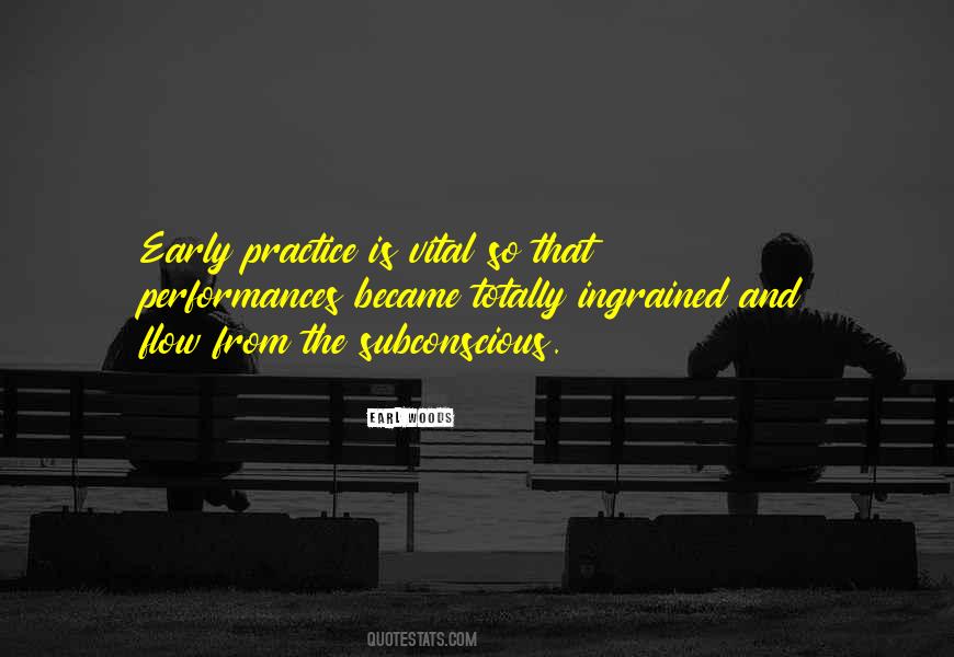 Earl Woods Quotes #1138139