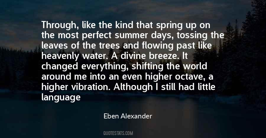 Eben Alexander Quotes #1654837