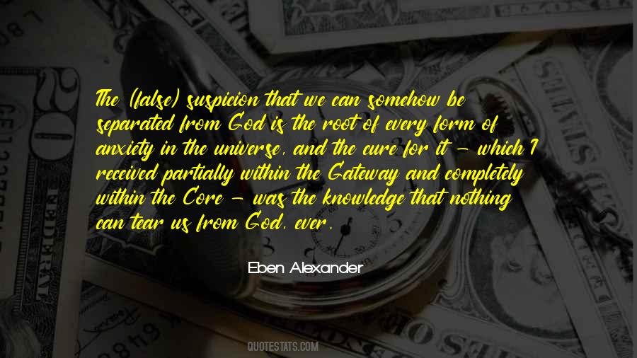 Eben Alexander Quotes #1809836