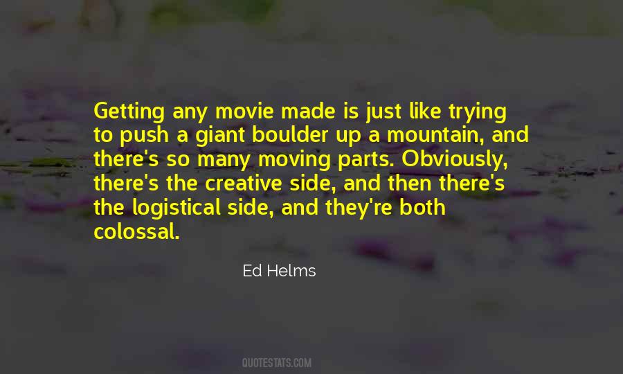 Ed Helms Quotes #1016257