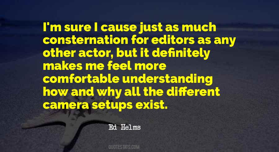 Ed Helms Quotes #1464431