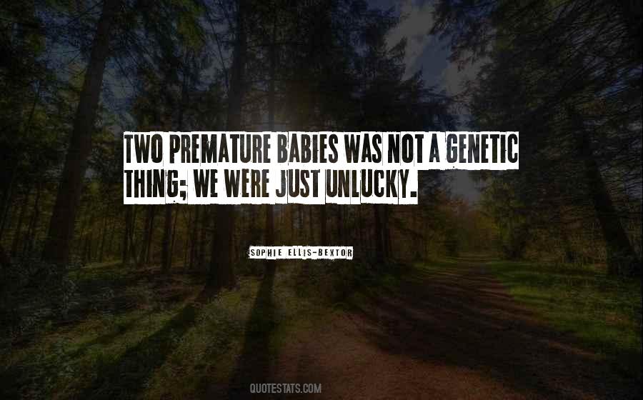 Quotes About Premature #74238