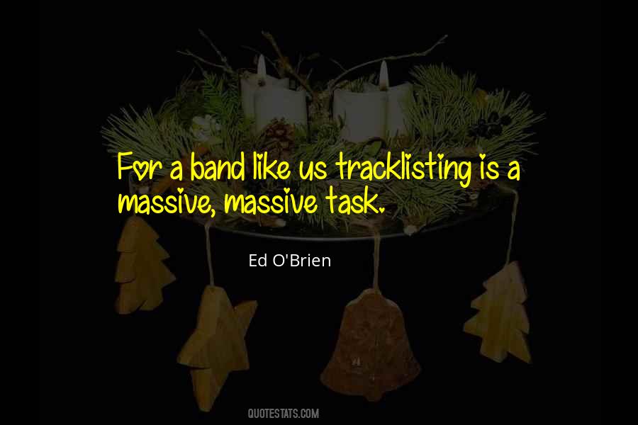 Ed O'brien Quotes #1775032