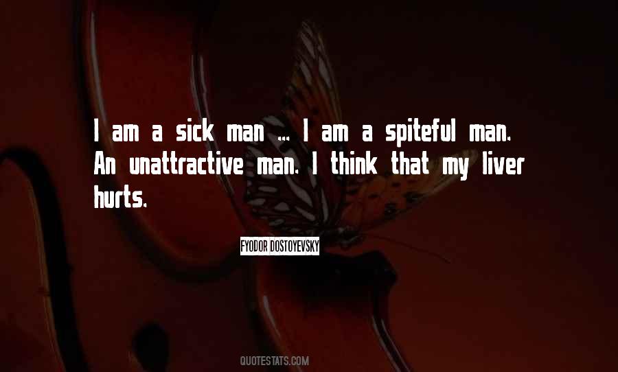 Quotes About Spiteful Man #1679042