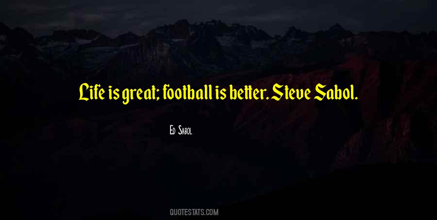 Ed Sabol Quotes #1216016