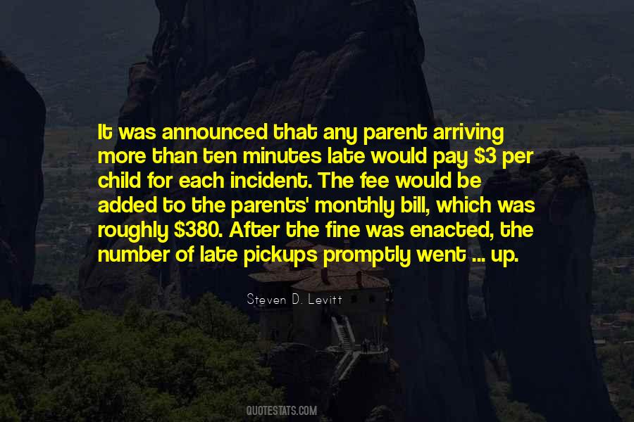 Quotes About Arriving Late #1669124