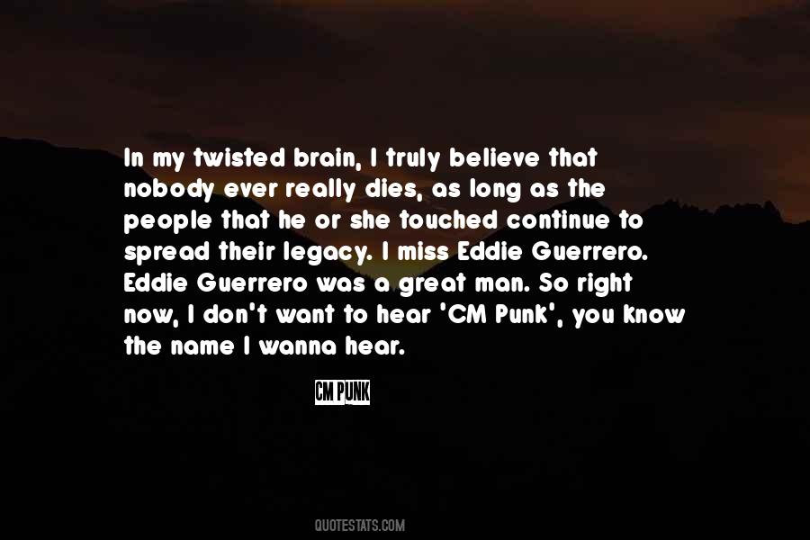 Eddie Guerrero Quotes #306782 Eddie Guerrero Quotes #306782