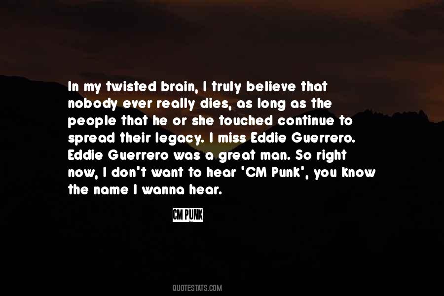 Eddie Guerrero Quotes #306782