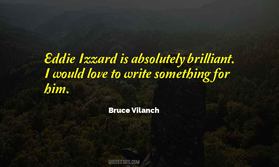 Eddie Izzard Quotes #288755