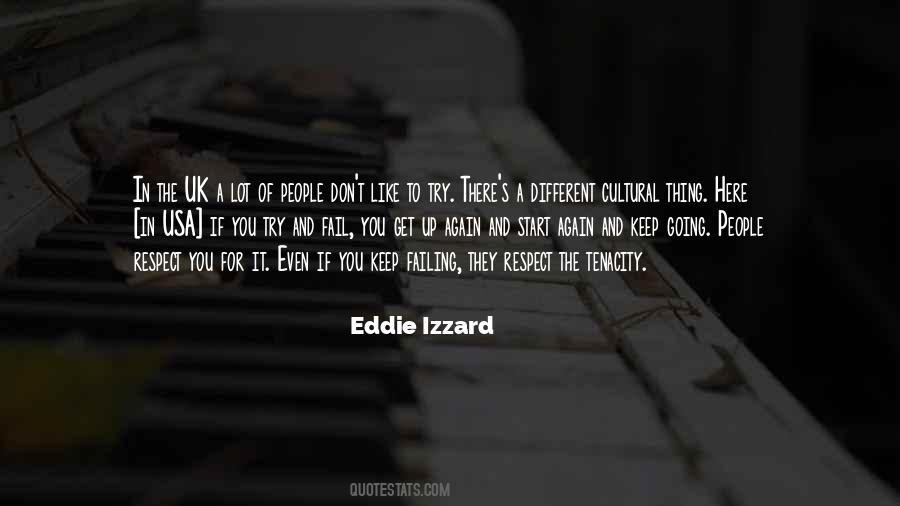 Eddie Izzard Quotes #289352