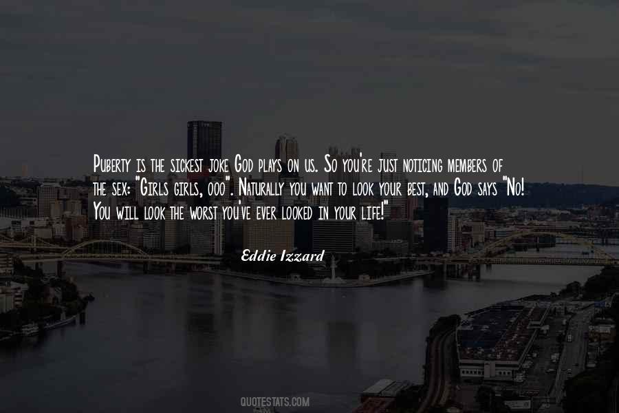 Eddie Izzard Quotes #386012