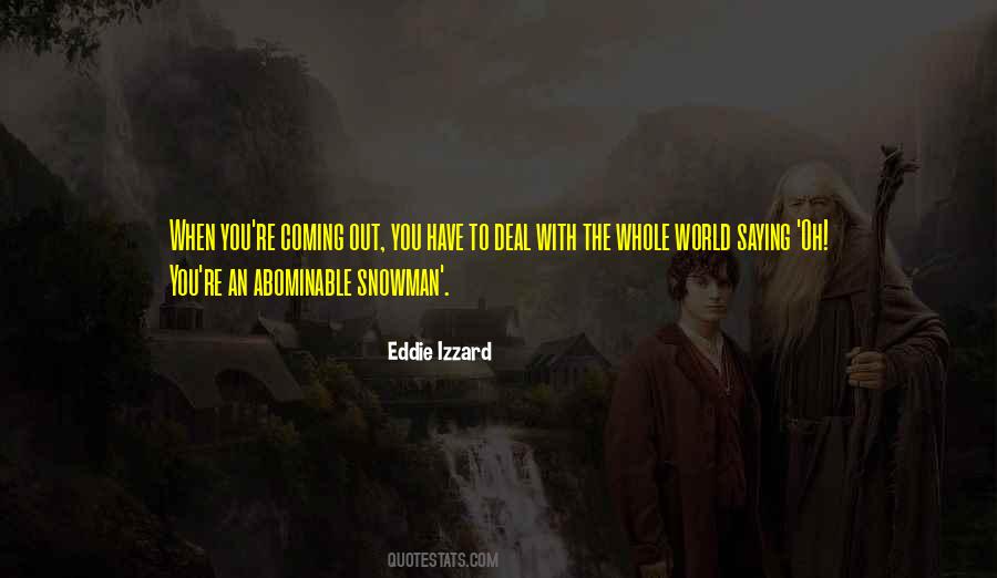 Eddie Izzard Quotes #410787