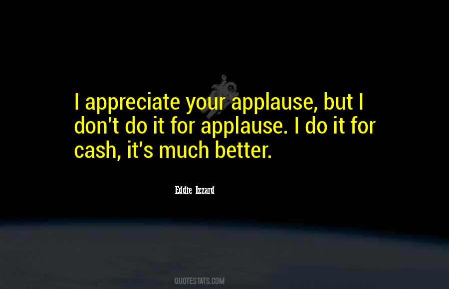 Eddie Izzard Quotes #473917