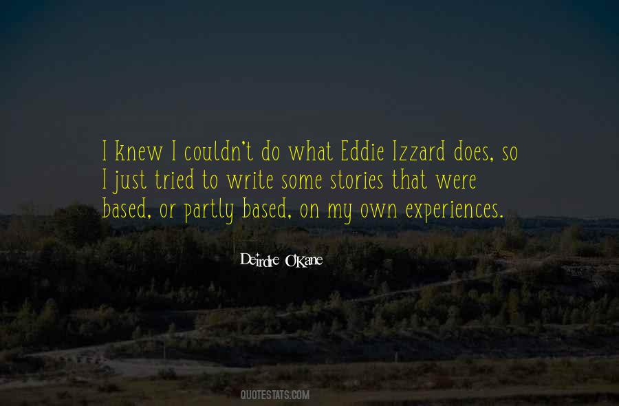 Eddie Izzard Quotes #476977