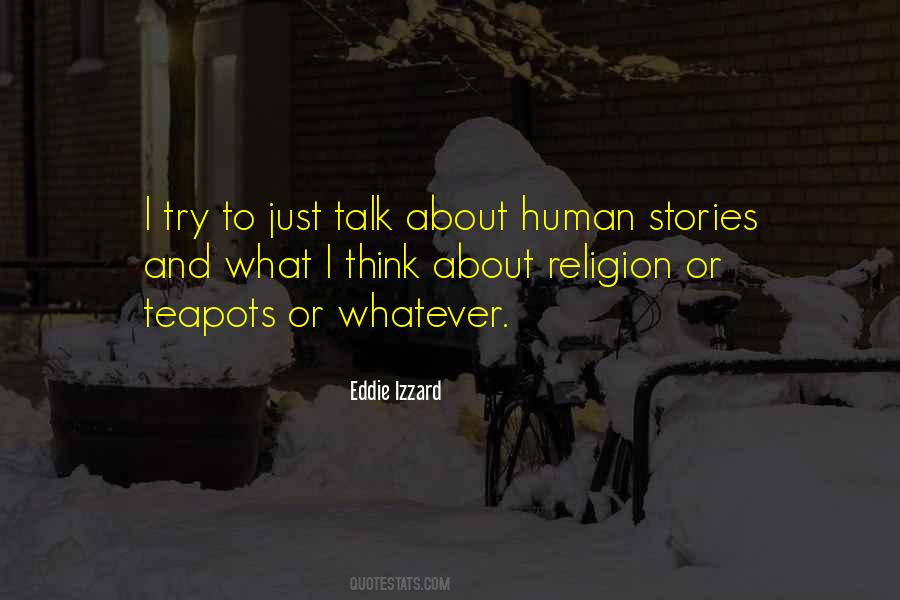 Eddie Izzard Quotes #692371