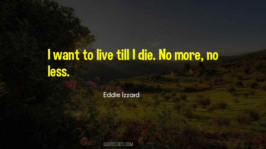 Eddie Izzard Quotes #71633