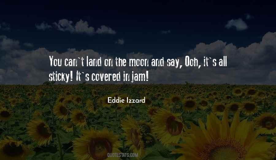 Eddie Izzard Quotes #746516