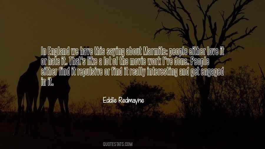 Eddie Redmayne Quotes #1371393