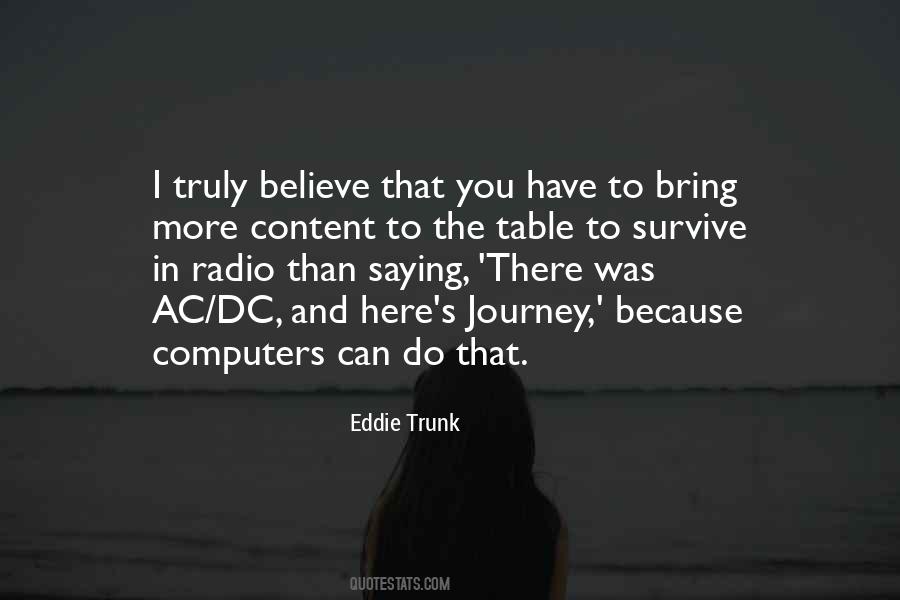 Eddie Trunk Quotes #1387533