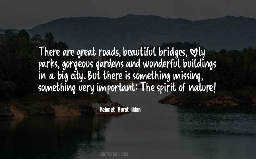 Quotes About Roads And Bridges #1832867