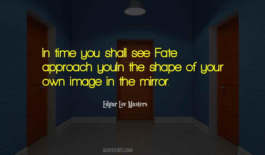 Edgar Lee Masters Quotes #1355224