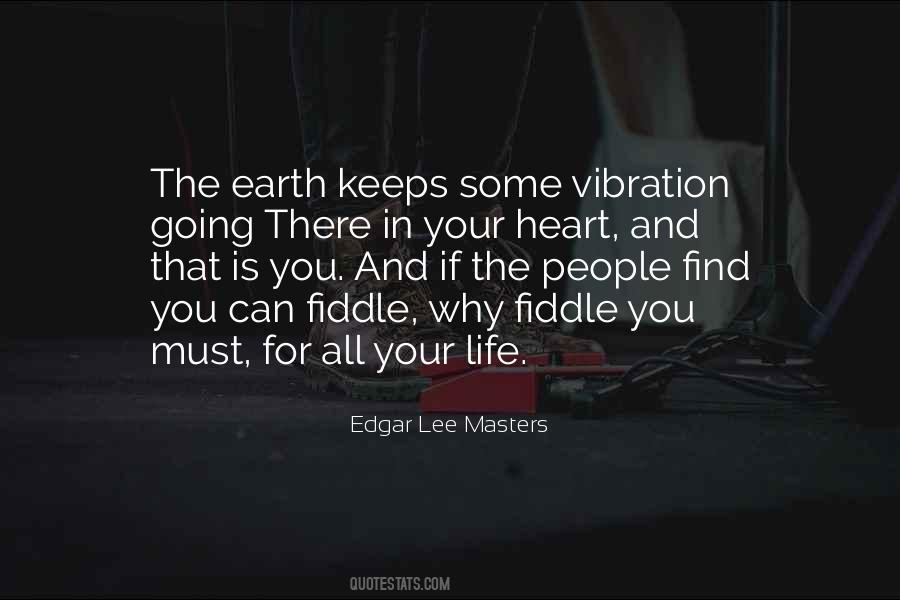 Edgar Lee Masters Quotes #961111