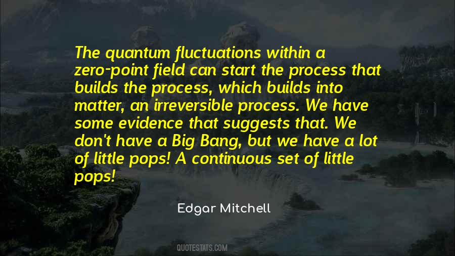 Edgar Mitchell Quotes #1106655