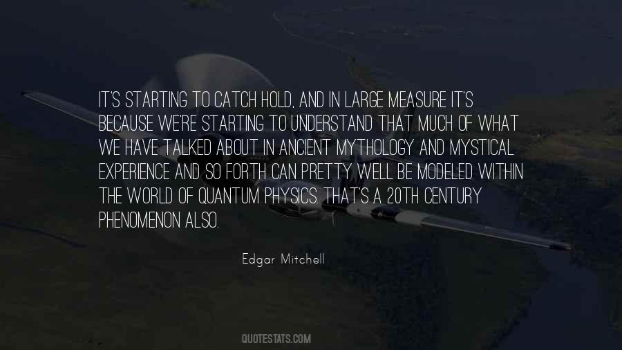 Edgar Mitchell Quotes #1496406