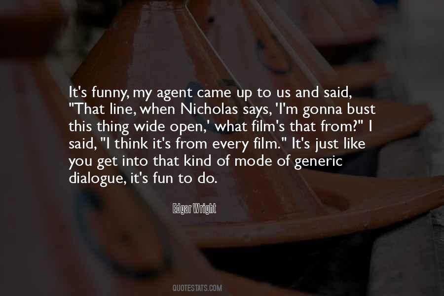 Edgar Wright Quotes #1149112