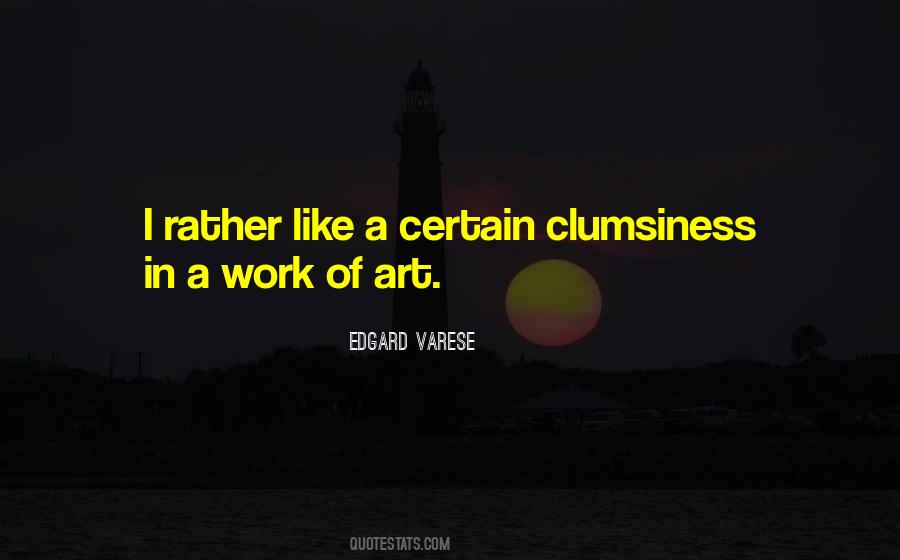 Edgard Varese Quotes #413538