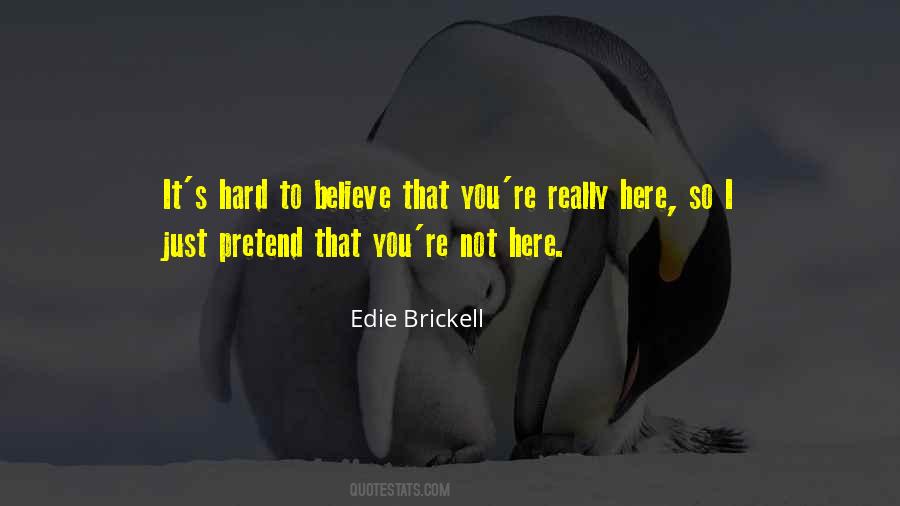 Edie Brickell Quotes #104250