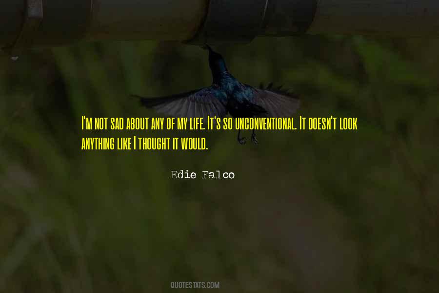 Edie Falco Quotes #1188717