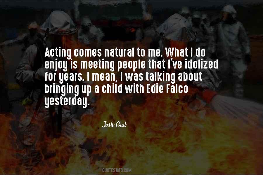 Edie Falco Quotes #794174