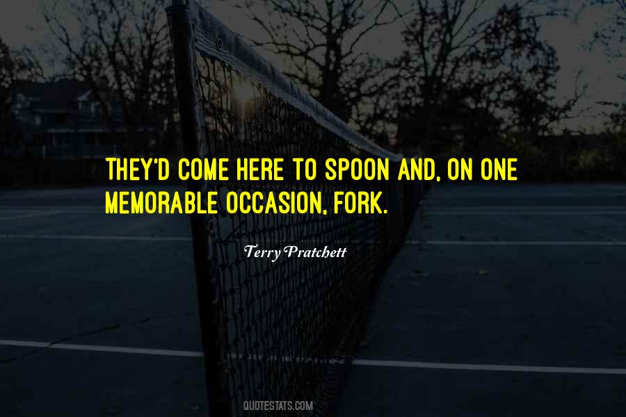 Quotes About Fork And Spoon #1696965