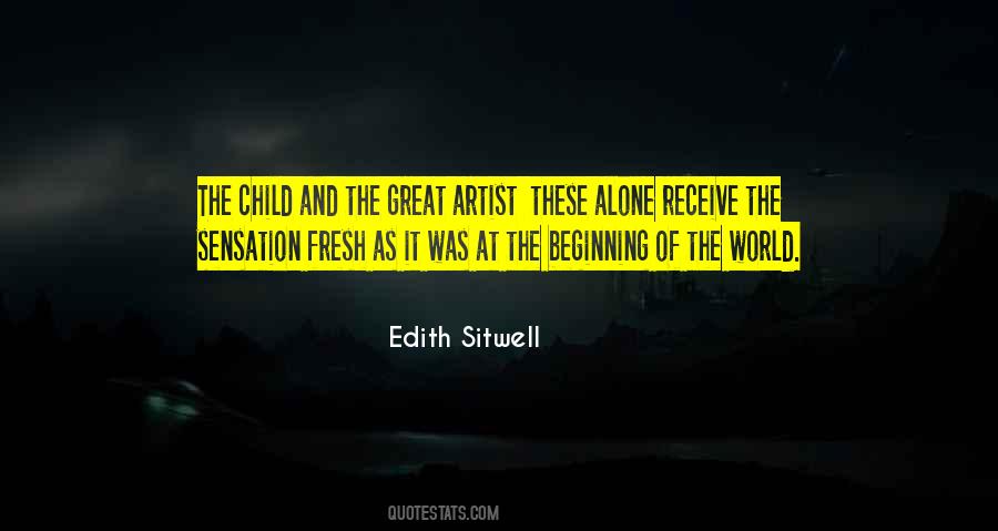 Edith Sitwell Quotes #1191790