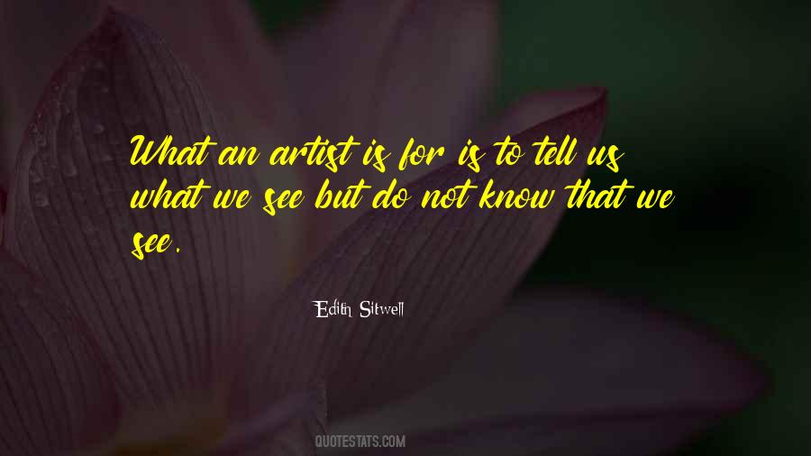 Edith Sitwell Quotes #993734