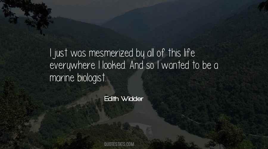 Edith Widder Quotes #1347626