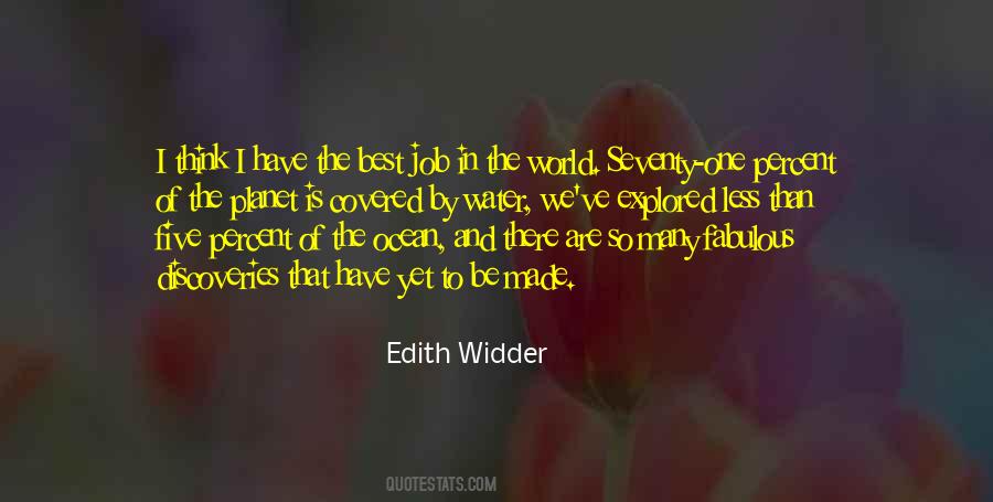 Edith Widder Quotes #701337